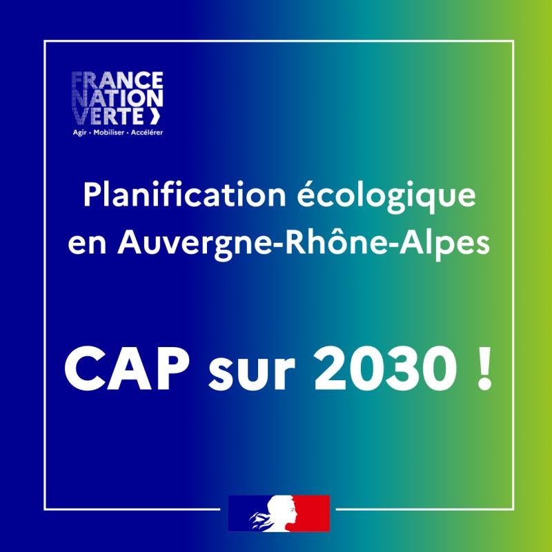 Planification écologique en Auvergne Rhône Alpes : Feuille de route 2024-2030 Planification écologique en Auvergne Rhône Alpes : Feuille de route 2024-2030